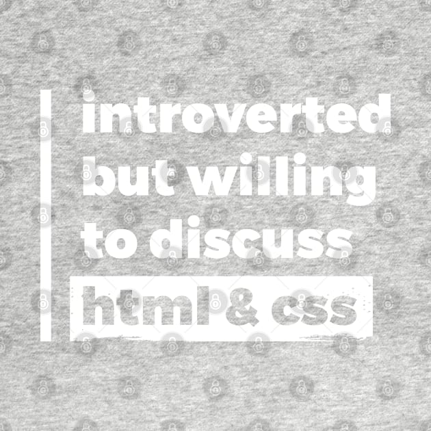 Introverted but willing to discuss HTML & CSS (Pure White Design) by Optimix